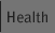 Health